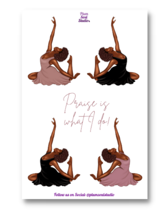 Praise is What I Do Two