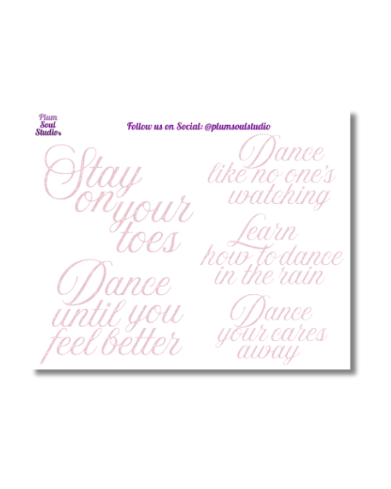 Dance Quotes Mini Sticker Sheet