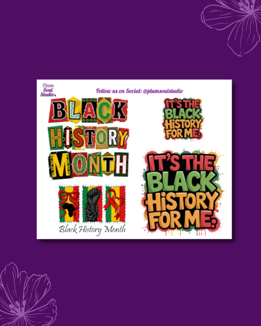It's The Black History for Me Mini Sticker Sheet