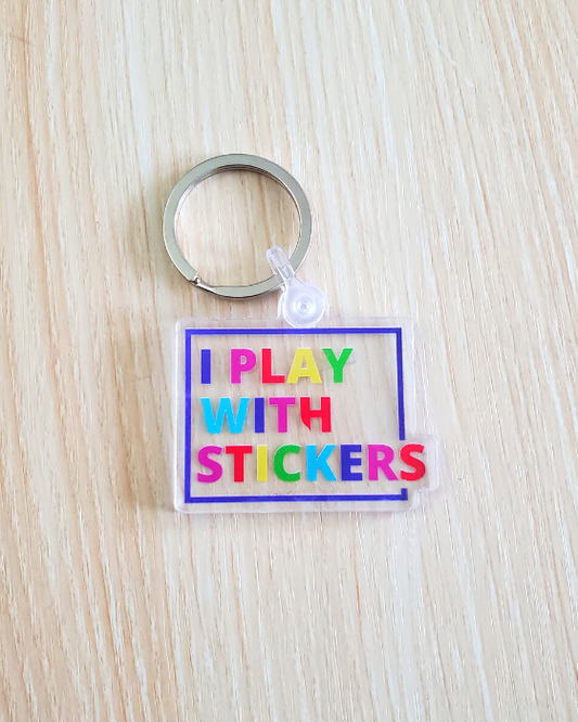 I Play With Stickers Keyring