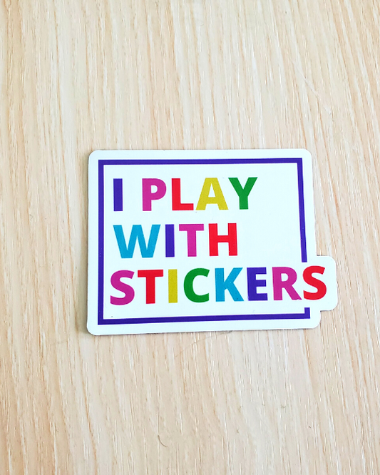 I Play With Stickers Magnet